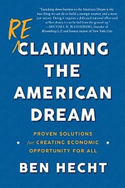Reclaiming the American Dream