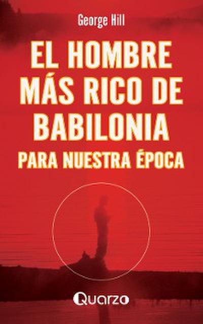 El hombre más rico de Babilonia para nuestra época