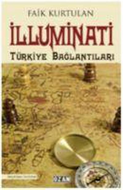 Illuminati - Türkiye Baglantilari