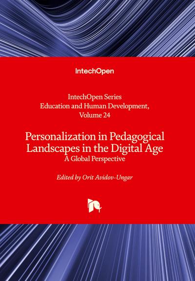 Personalization in Pedagogical Landscapes in the Digital Age - A Global Perspective