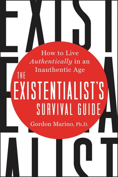 The Existentialist’s Survival Guide