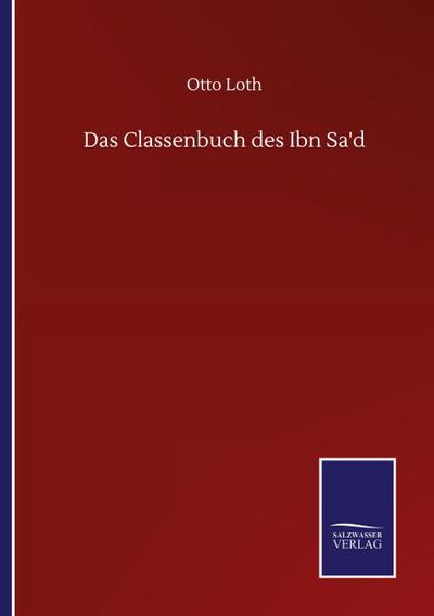 Das Classenbuch des Ibn Sa’d