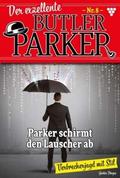 Der exzellente Butler Parker 8 - Kriminalroman