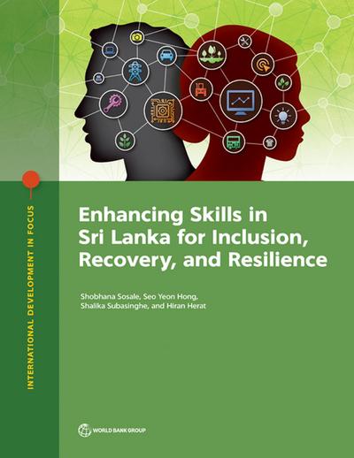 Enhancing Skills in Sri Lanka for Inclusion, Recovery, and Resilience