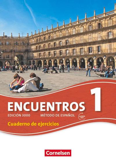Encuentros 1 Neue Ausgabe - Cuaderno de Ejercicios mit Audios online