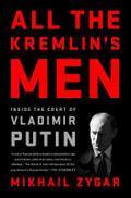 All the Kremlin’s Men
