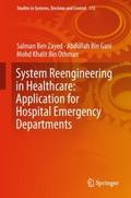 System Reengineering in Healthcare: Application fo