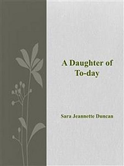A Daughter of  To-day