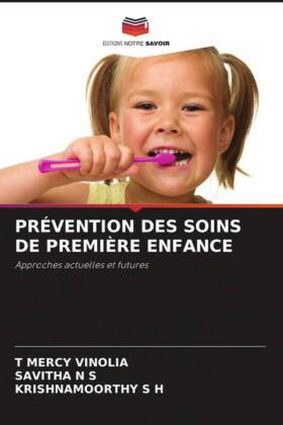 PRÉVENTION DES SOINS DE PREMIÈRE ENFANCE