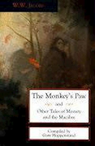 The Monkey’s Paw and Other Tales