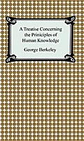 A Treatise Concerning the Principles of Human Knowledge