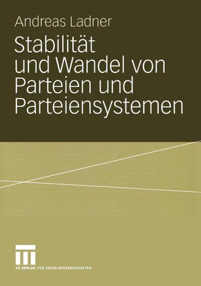 Stabilität und Wandel von Parteien und Parteiensystemen