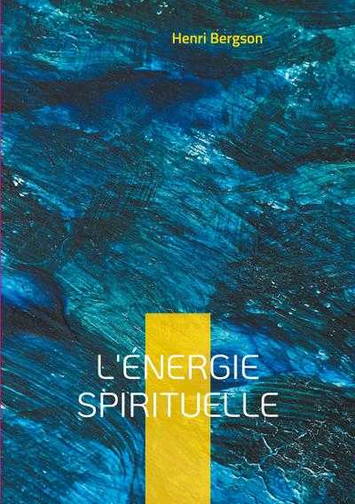 L’énergie spirituelle
