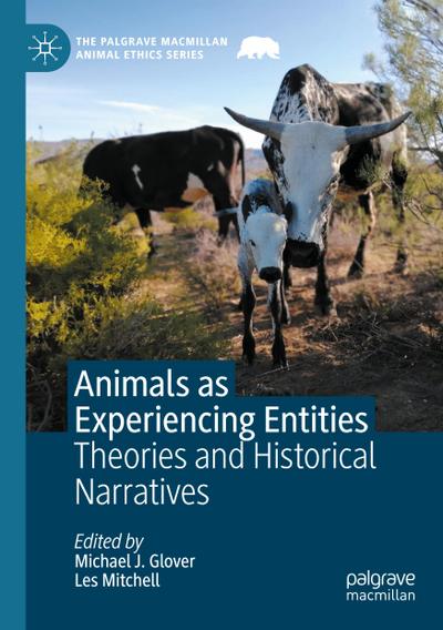 Animals as Experiencing Entities