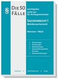 50 Fälle Sachenrecht I (Skripten - Zivilrecht): nicht nur für Anfangssemester. Einordnungen, Gliederungen, Musterlösungen, bereichsübergreifende Hinweise, Zusammenfassungen