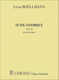 Suite gothique op.25 pour grandorgue