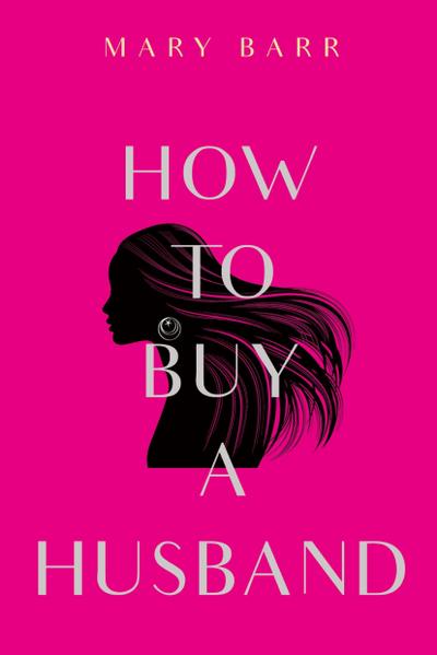 How to Buy a Husband