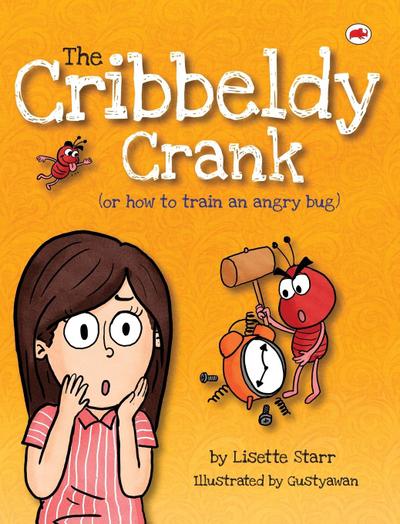 The Cribbeldy Crank: (or how to train an angry bug)