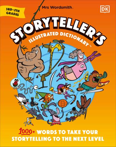 Mrs Wordsmith Storyteller’s Illustrated Dictionary 3rd-5th Grades
