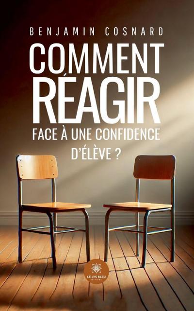 Comment réagir face à une confidence d’élève ?