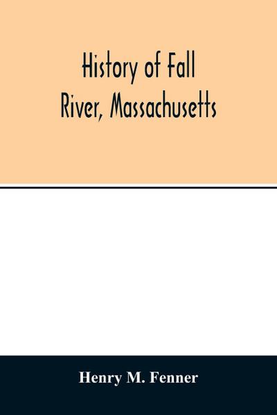 History of Fall River, Massachusetts