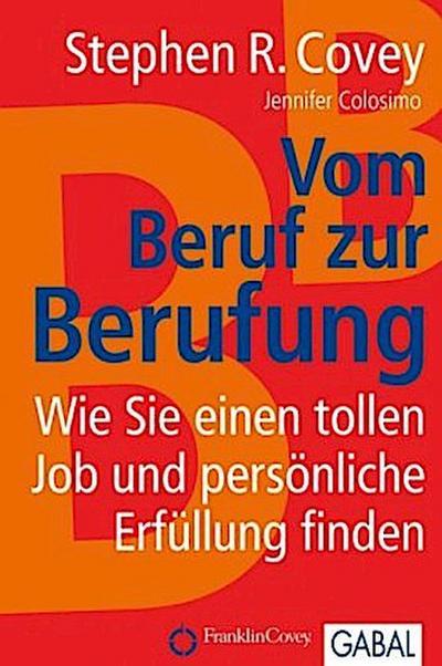 Vom Beruf zur Berufung