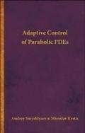 Adaptive Control of Parabolic PDEs
