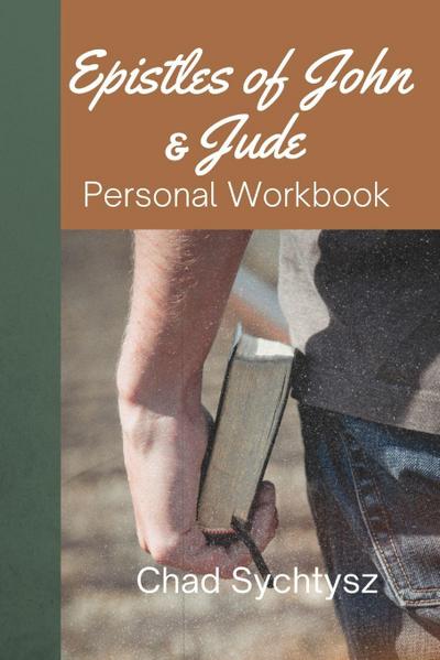 The Epistles of John and Jude