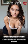 Die andere Schwester ist Tabu