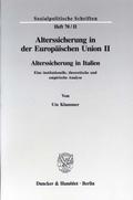 Alterssicherung in der Europäischen Union II.