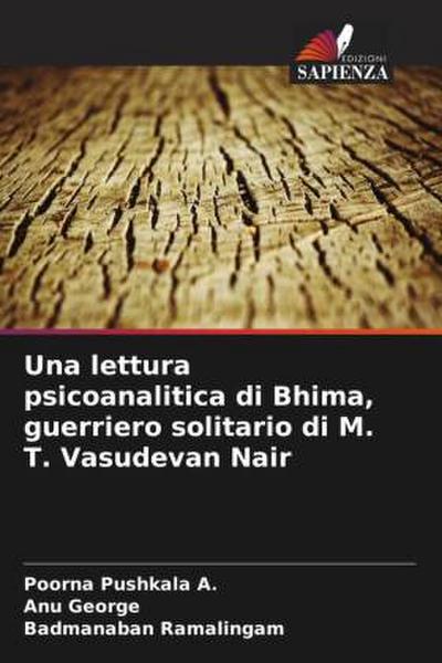 Una lettura psicoanalitica di Bhima, guerriero solitario di M. T. Vasudevan Nair
