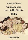 Gamiani oder zwei tolle Nächte - Rolla