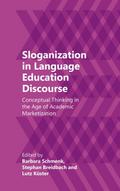 Sloganization in Language Education Discourse