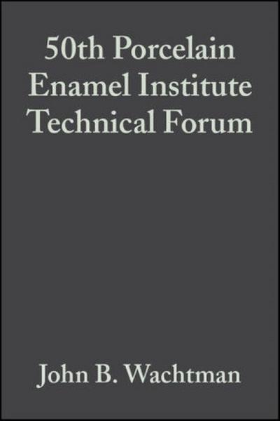 50th Porcelain Enamel Institute Technical Forum