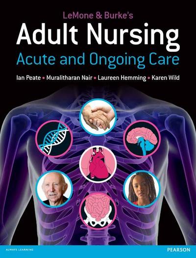 LeMone & Burke’s Adult Nursing
