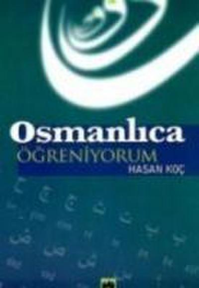 Osmanlica Ögreniyorum
