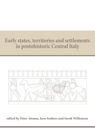 Early states, territories and settlements in protohistoric Central Italy