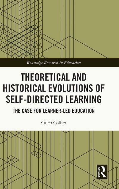 Theoretical and Historical Evolutions of Self-Directed Learning