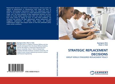 STRATEGIC REPLACEMENT DECISIONS