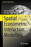 Spatial Econometric Interaction Modelling
