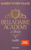 Belladaire Academy of Athletes - Liars