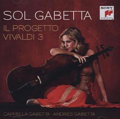 Sol Gabetta - Il Progetto Vivaldi. Vol.3, 1 Audio-CD