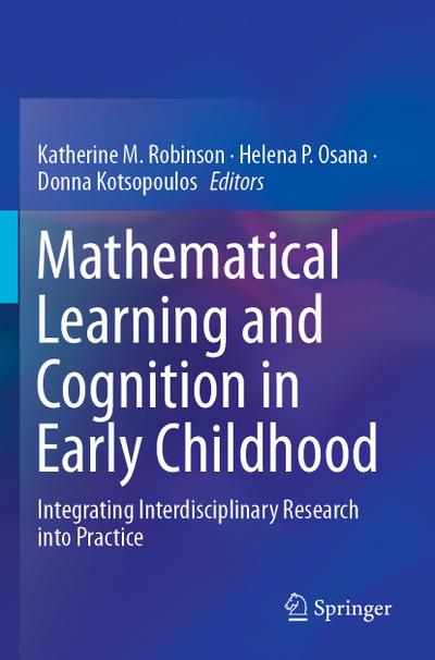 Mathematical Learning and Cognition in Early Childhood