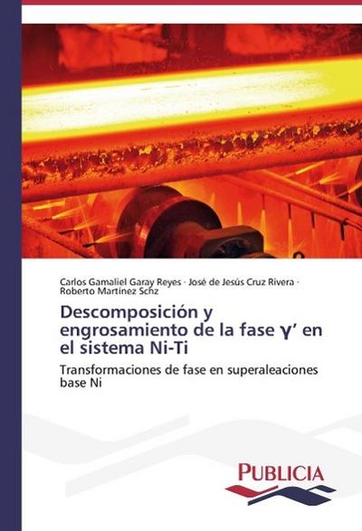 Descomposición y engrosamiento de la fase ¿’ en el sistema Ni-Ti
