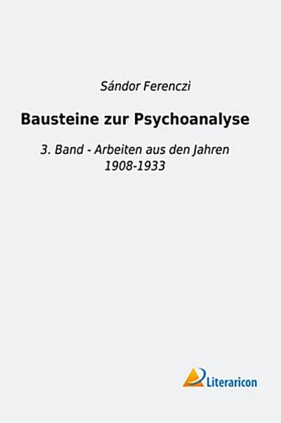 Bausteine zur Psychoanalyse
