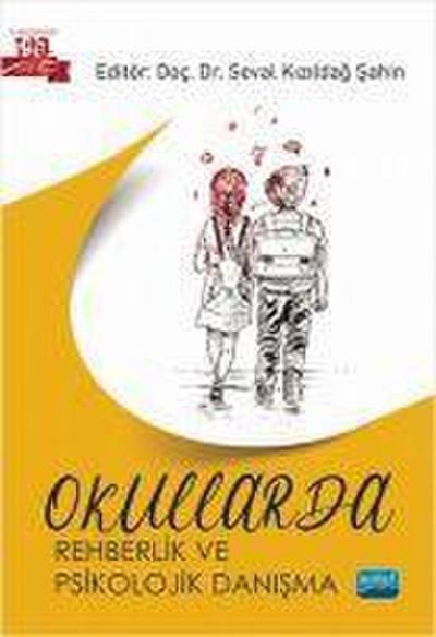 Okullarda Rehberlik ve Psikolojik Danisma