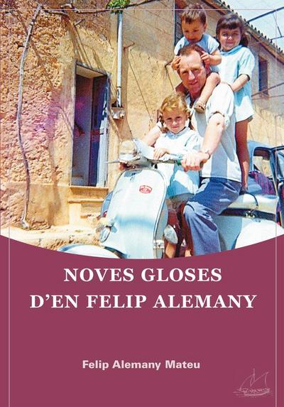 Noves gloses d?en Felip Alemany