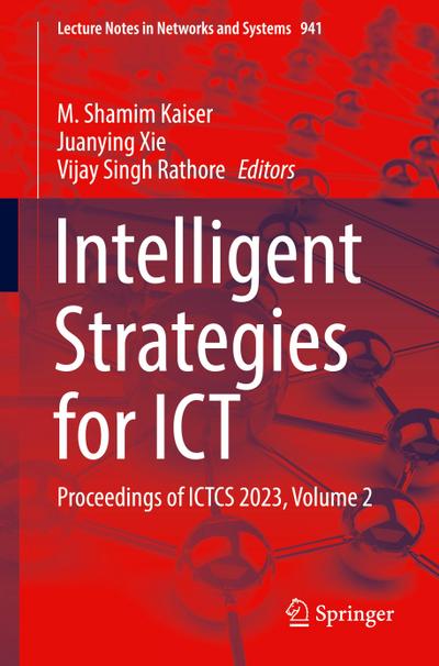 Intelligent Strategies for ICT