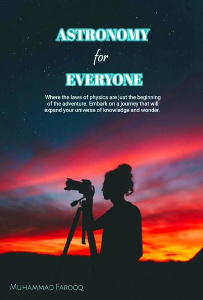 Astronomy for everyone