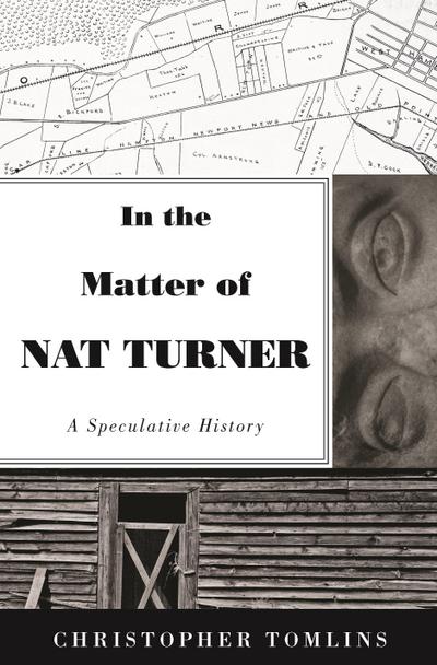 In the Matter of Nat Turner